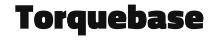 Torquebase